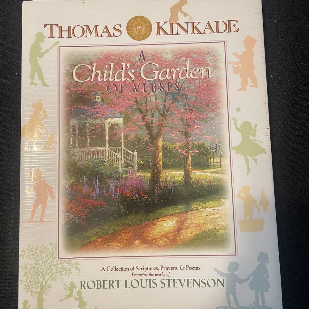 Child's Garden of Verses:A Collection of Scriptures Prayers Thomas Kinkade
